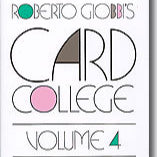 Card College Volume 4 by Roberto Giobbi - Book